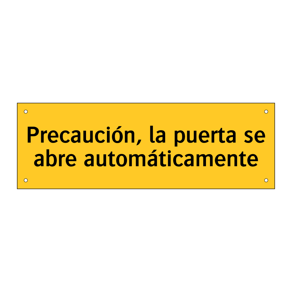 Precaución, la puerta se abre automáticamente