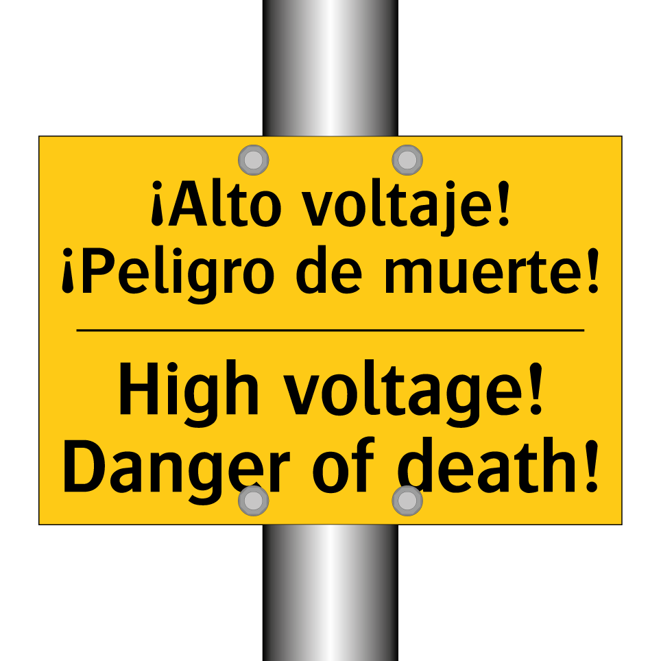 ¡Alto voltaje! ¡Peligro de muerte! - High voltage! Danger of death!