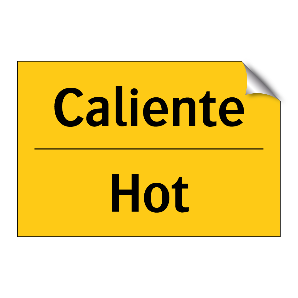 Caliente - Hot