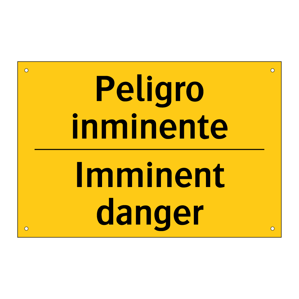 Peligro inminente - Imminent danger