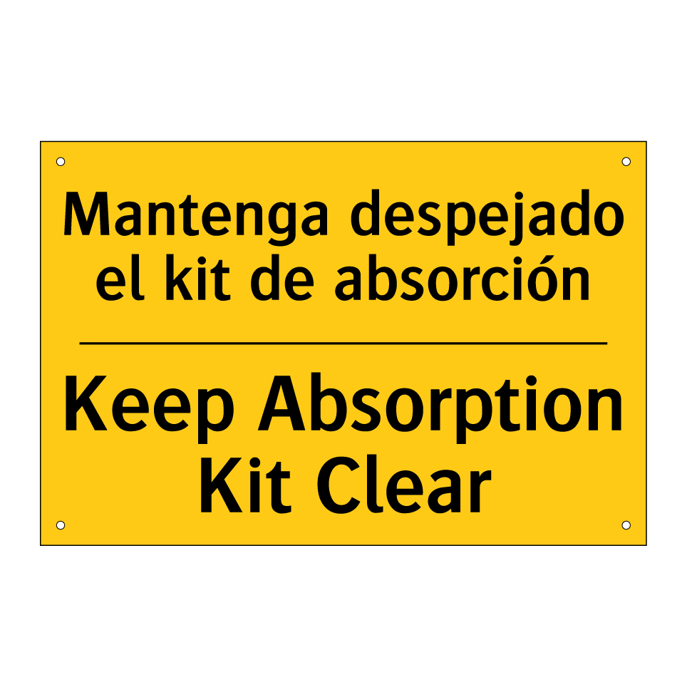Mantenga despejado el kit de absorción - Keep Absorption Kit Clear
