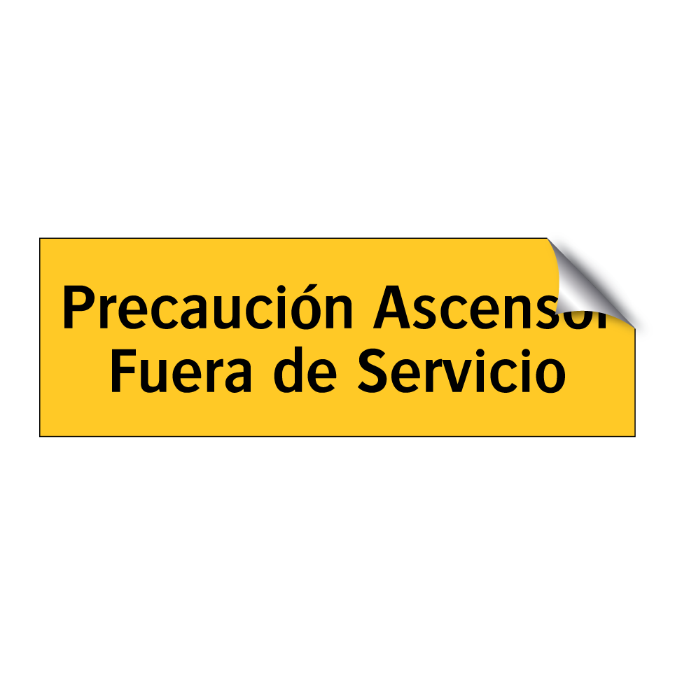 Precaución Ascensor Fuera de Servicio