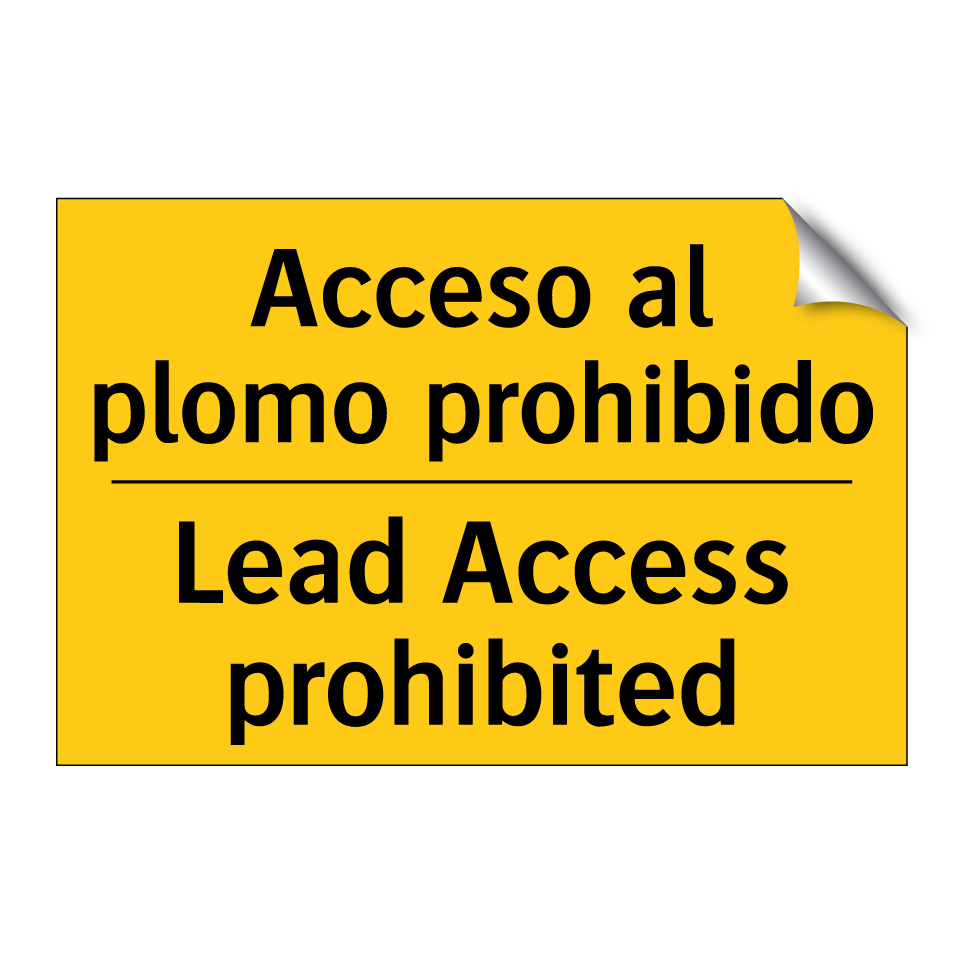 Acceso al plomo prohibido - Lead Access prohibited