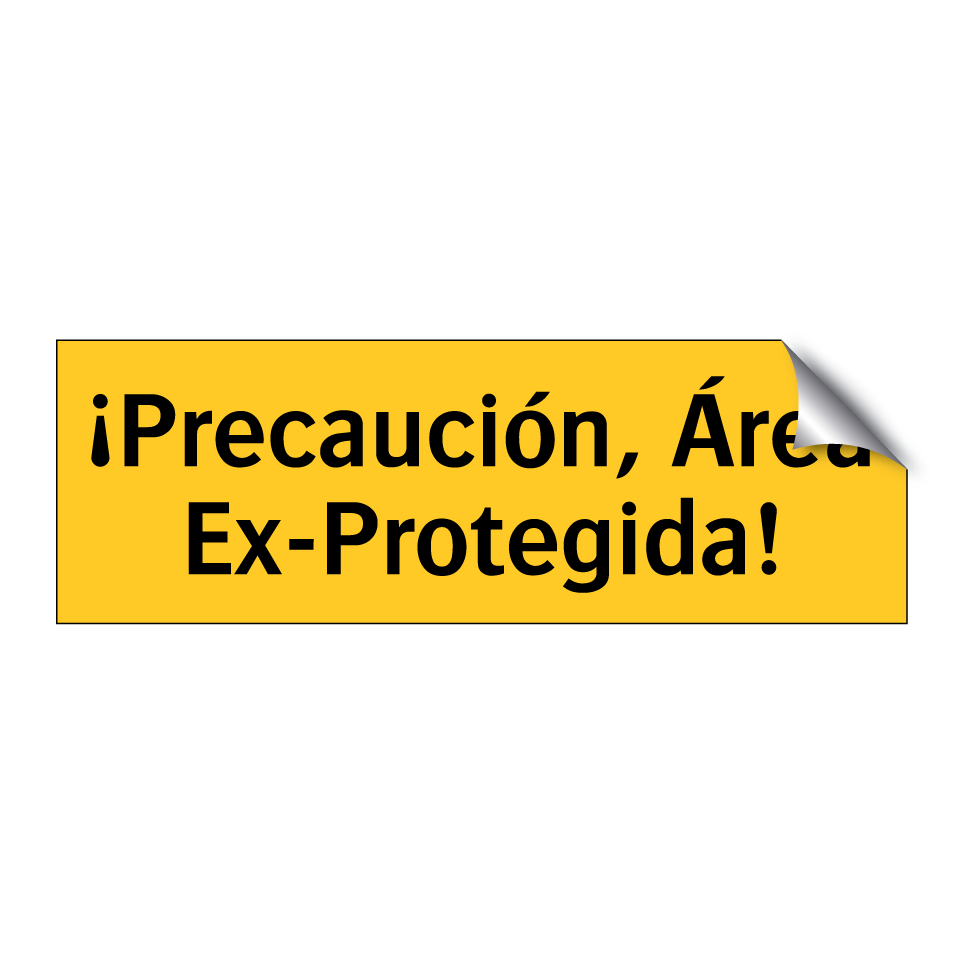 ¡Precaución, Área Ex-Protegida!