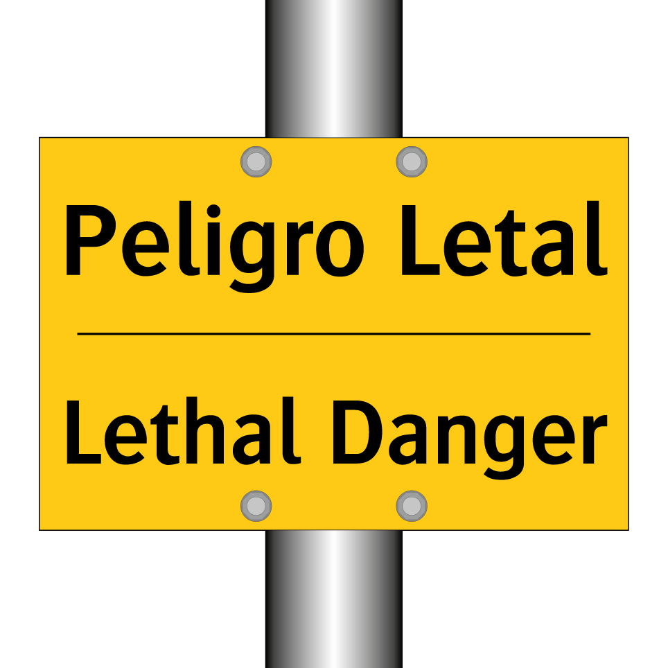 Peligro Letal - Lethal Danger