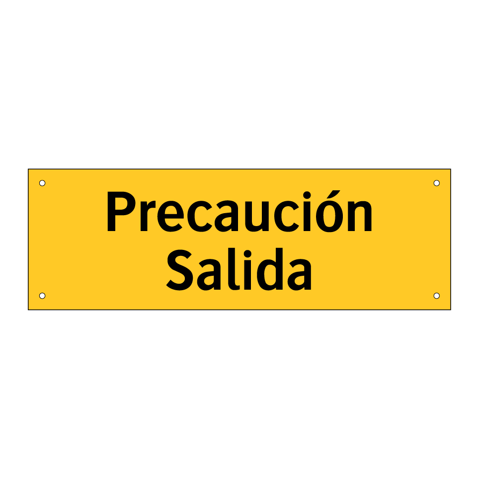 Precaución Salida