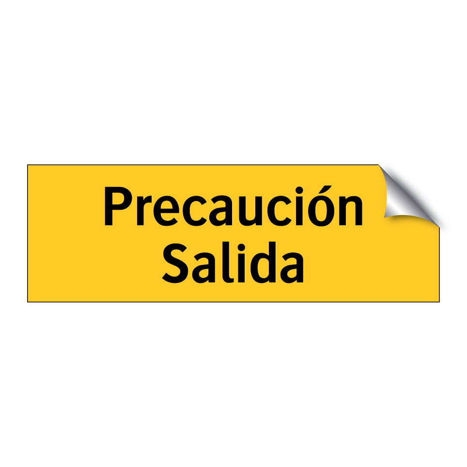 Precaución Salida