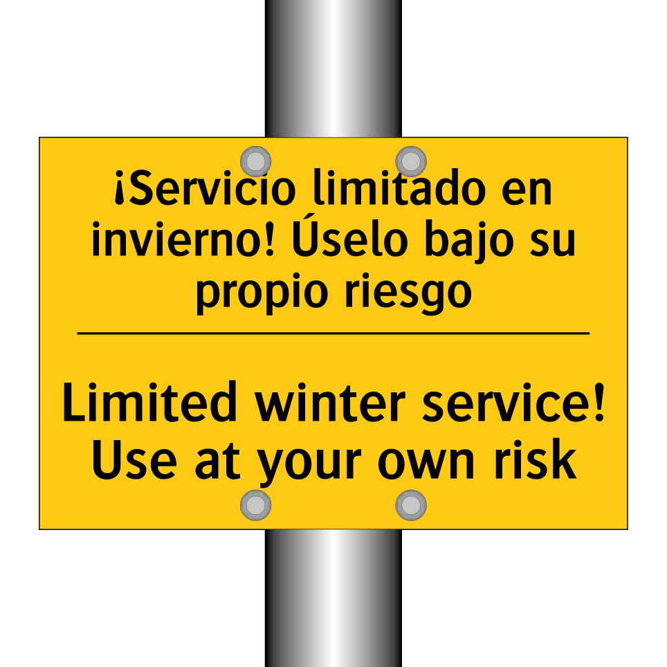 ¡Servicio limitado en invierno! Úselo bajo su propio riesgo - Limited winter service! Use at your own risk