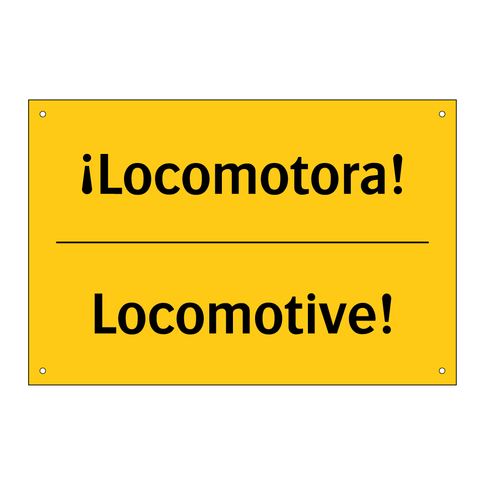 ¡Locomotora! - Locomotive!