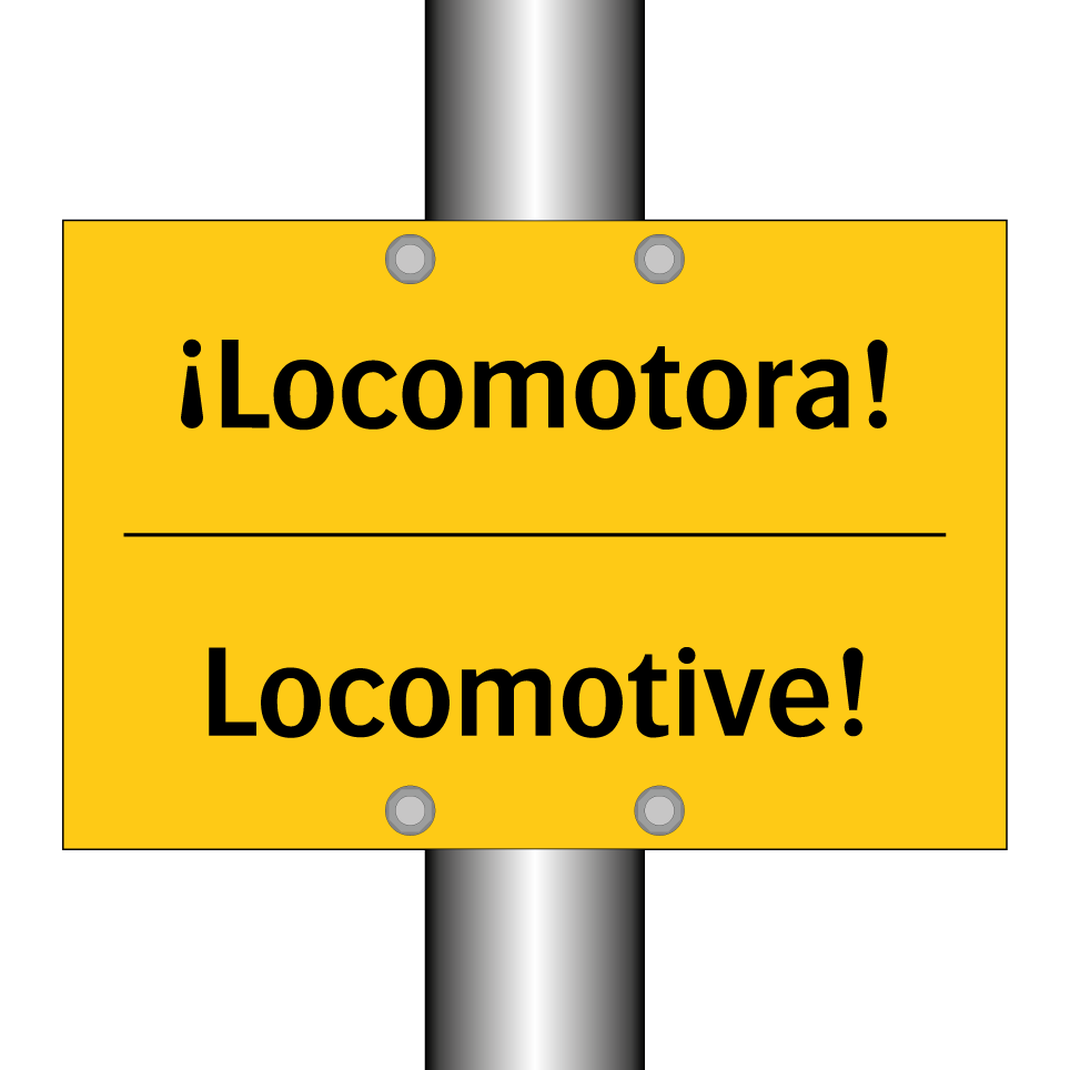 ¡Locomotora! - Locomotive!