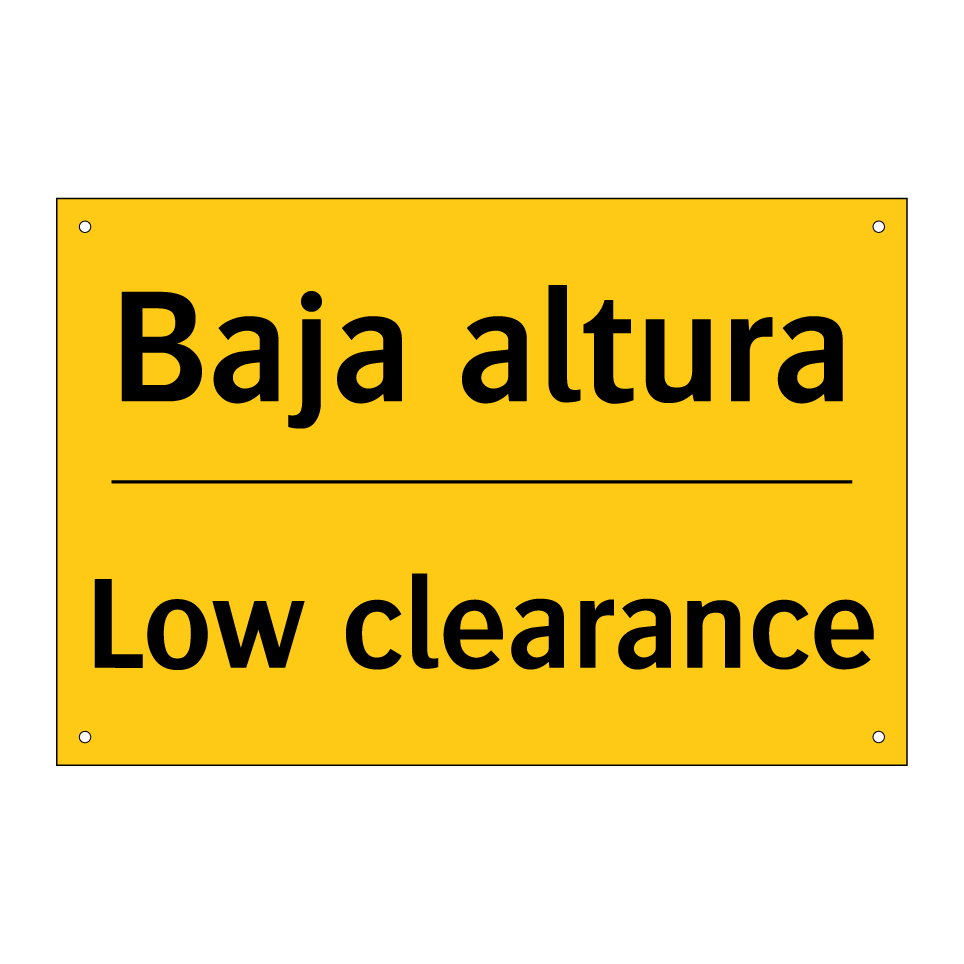 Baja altura - Low clearance