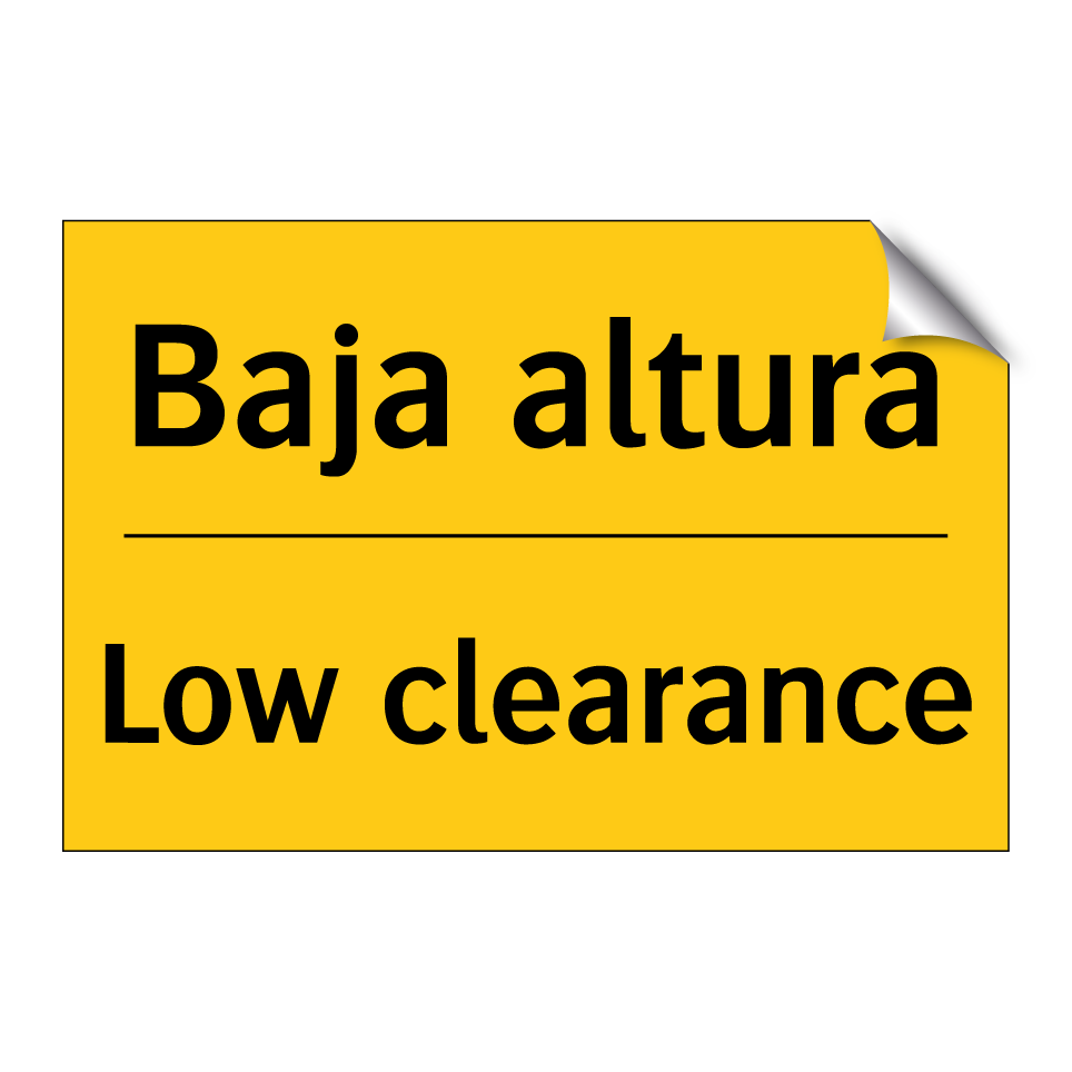 Baja altura - Low clearance
