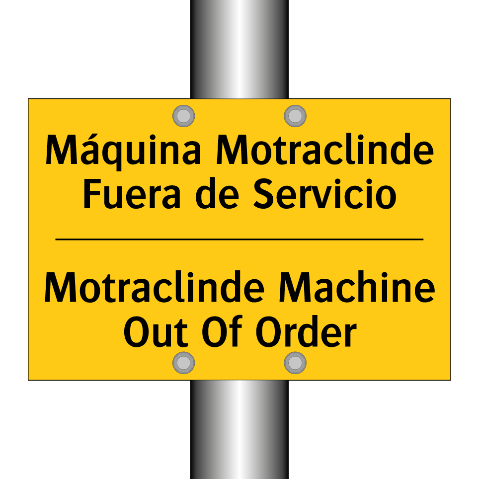 Máquina Motraclinde Fuera de Servicio - Motraclinde Machine Out Of Order