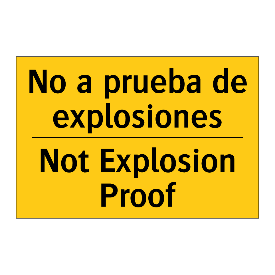 No a prueba de explosiones - Not Explosion Proof