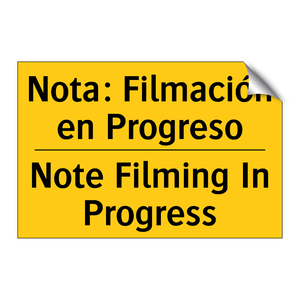 Nota: Filmación en Progreso - Note Filming In Progress