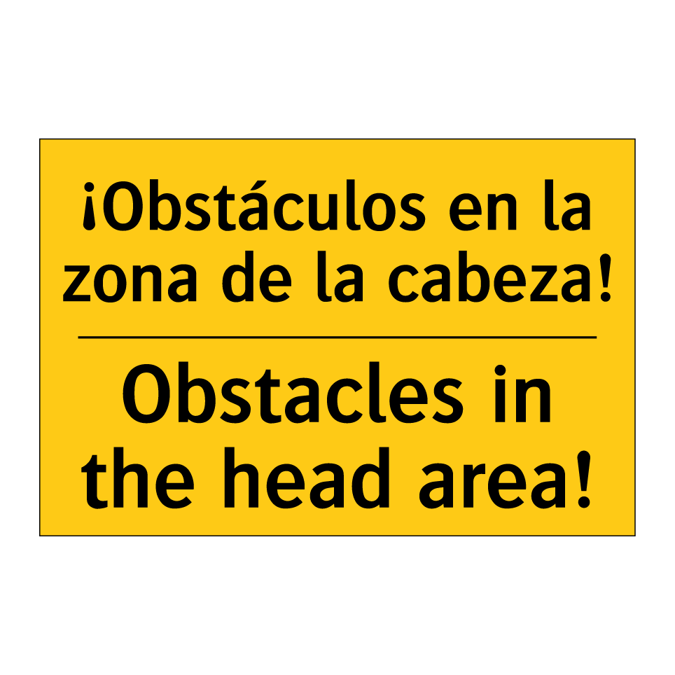 ¡Obstáculos en la zona de la cabeza! - Obstacles in the head area!