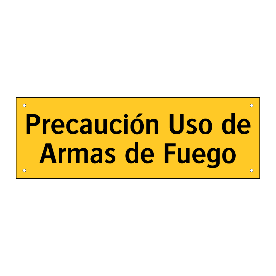 Precaución Uso de Armas de Fuego