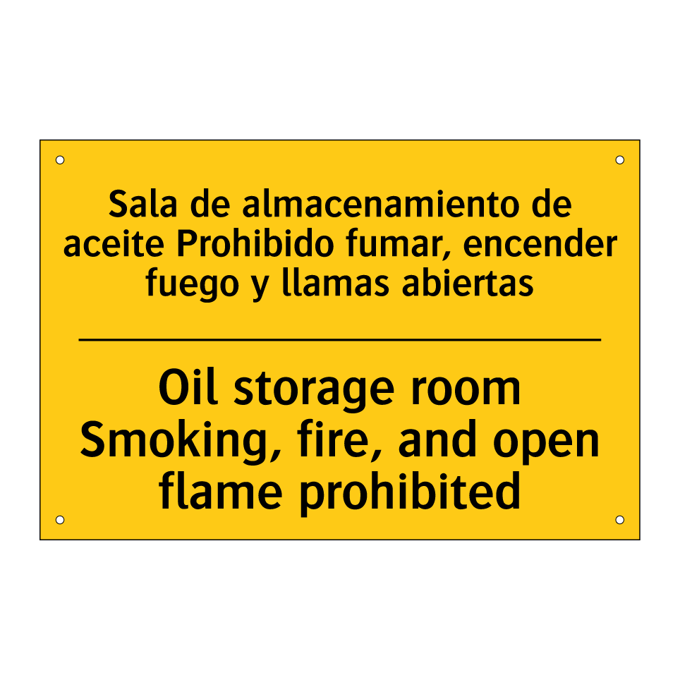 Sala de almacenamiento de aceite Prohibido fumar, encender fuego y llamas abiertas - Oil storage room Smoking, fire, and open flame prohibited