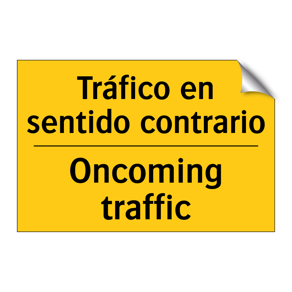 Tráfico en sentido contrario - Oncoming traffic