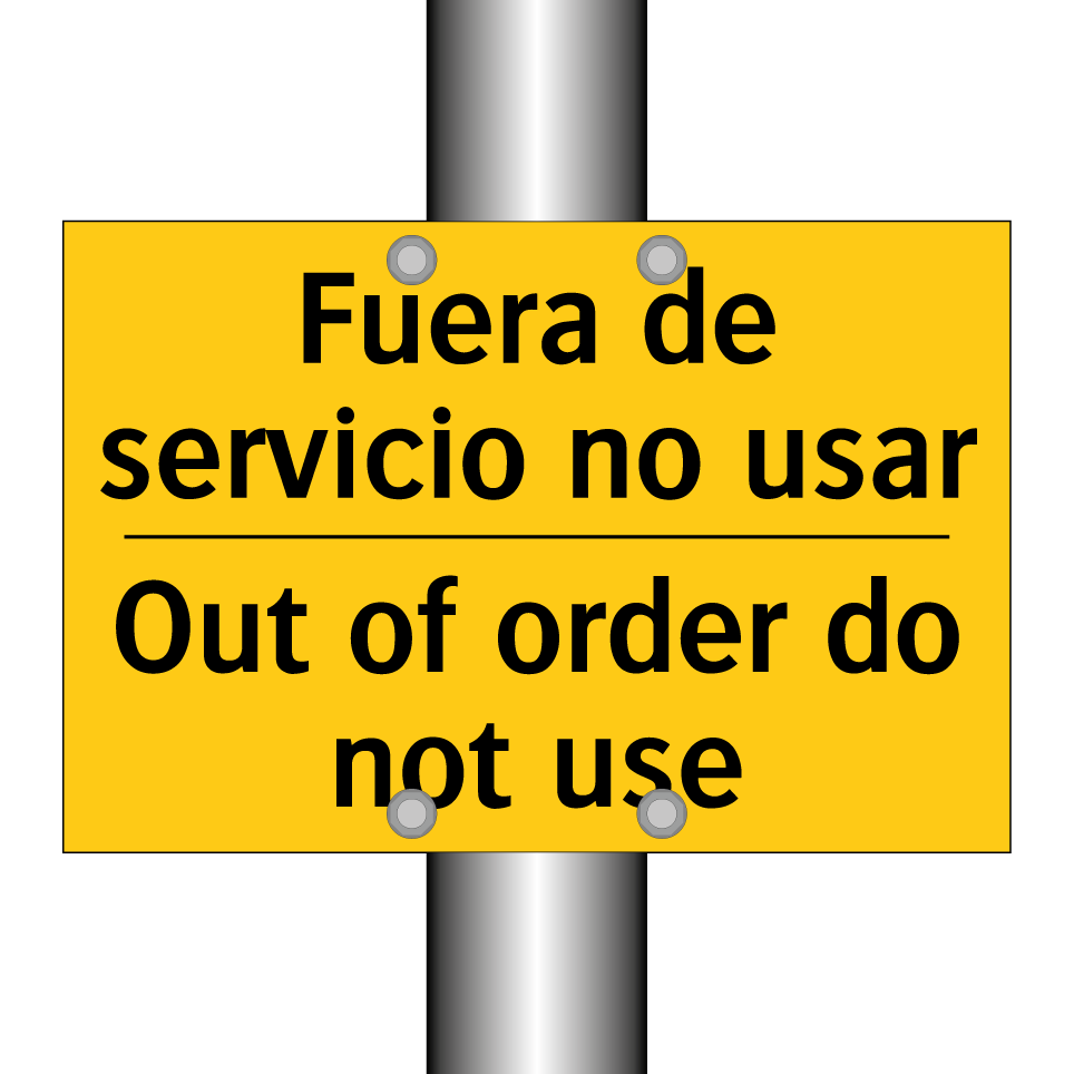 Fuera de servicio no usar - Out of order do not use