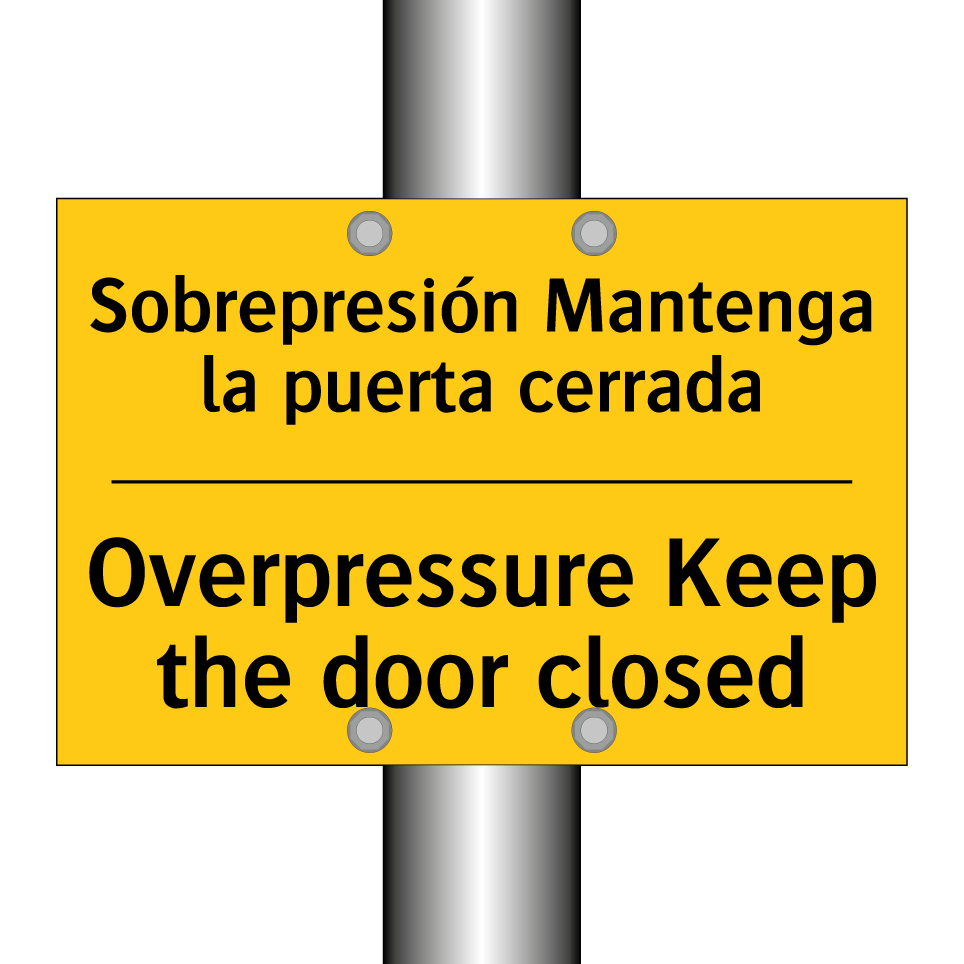 Sobrepresión Mantenga la puerta cerrada - Overpressure Keep the door closed