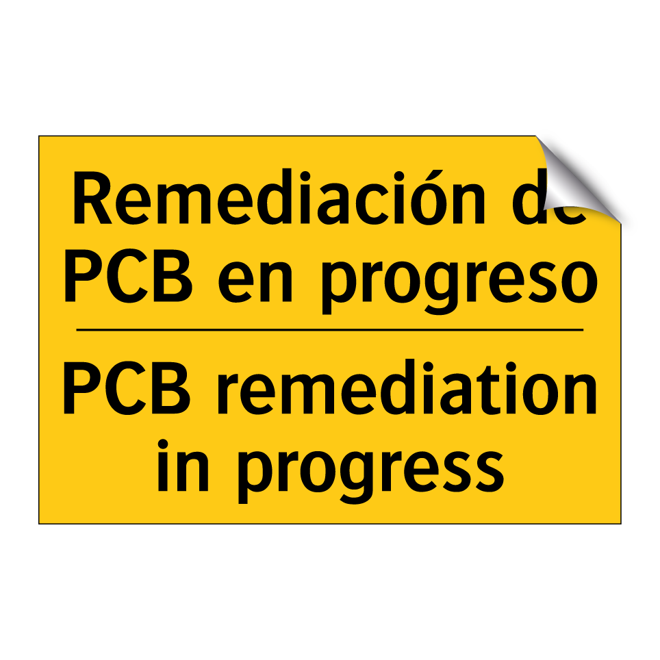 Remediación de PCB en progreso - PCB remediation in progress