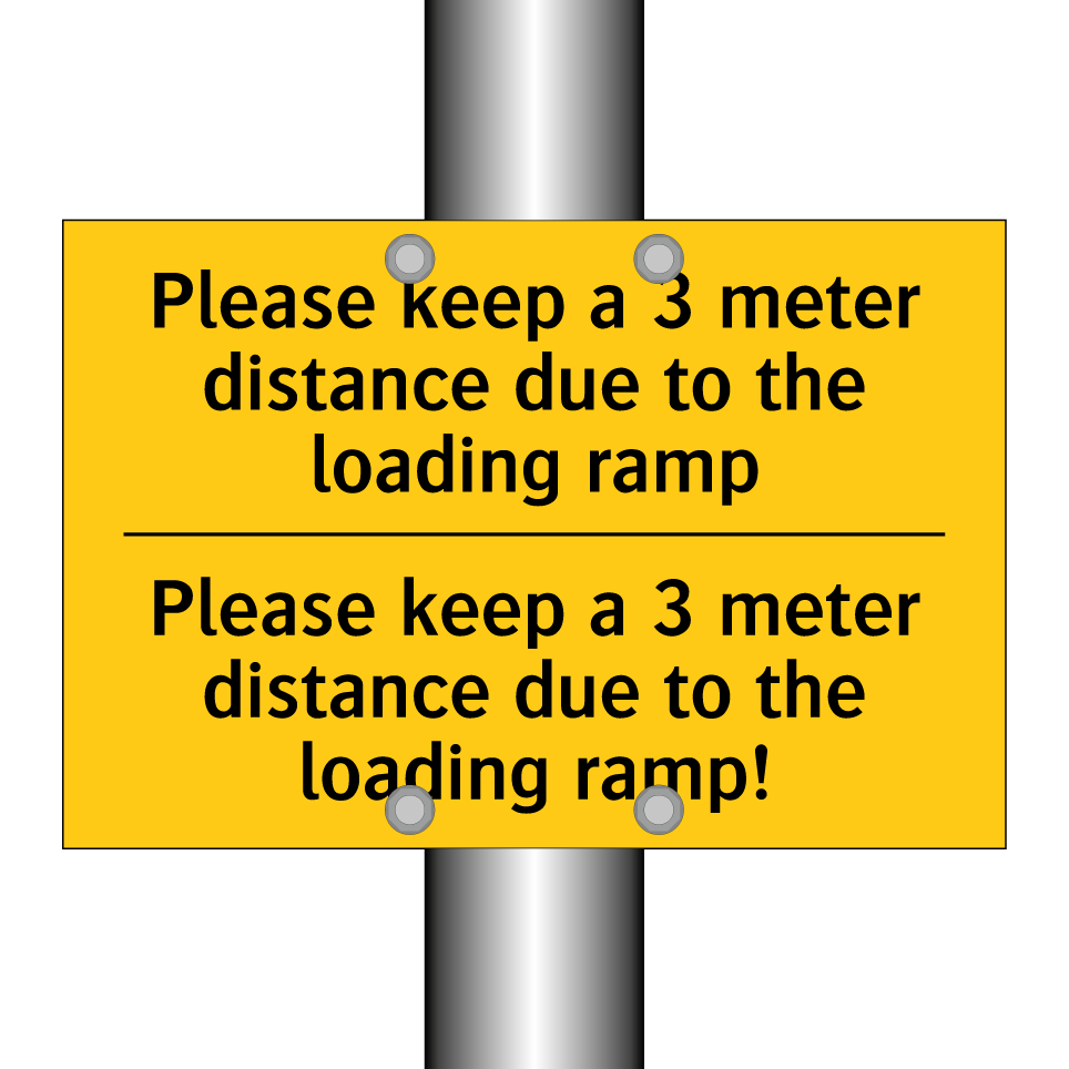 Please keep a 3 meter distance due to the loading ramp - Please keep a 3 meter distance due to the loading ramp!