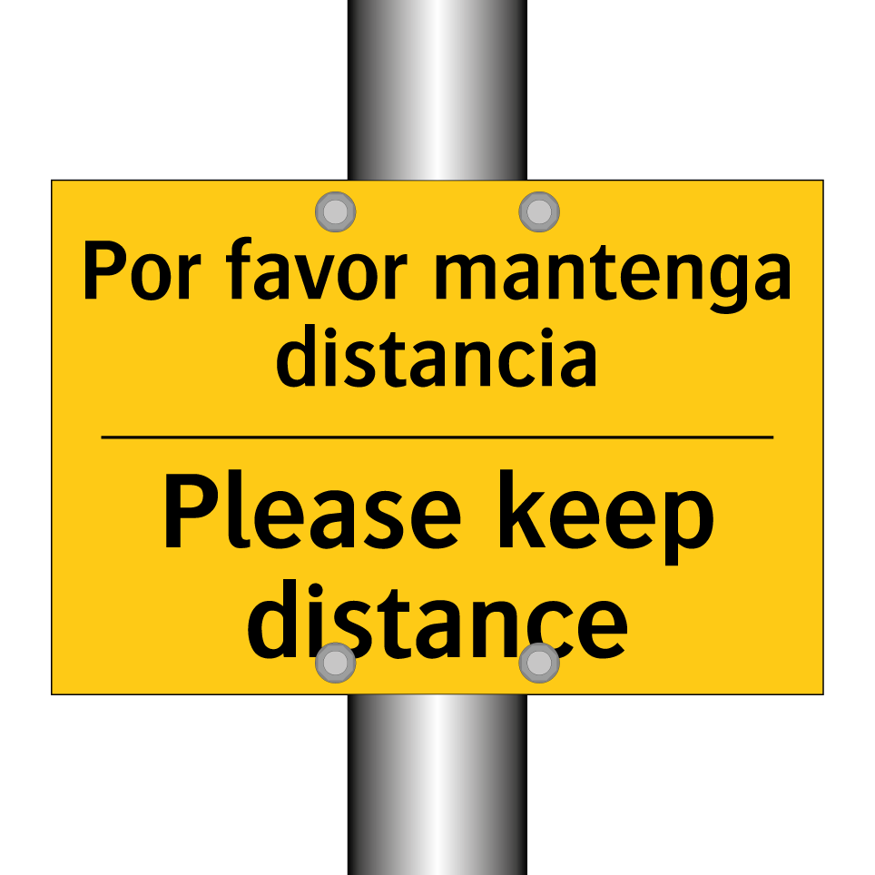 Por favor mantenga distancia - Please keep distance
