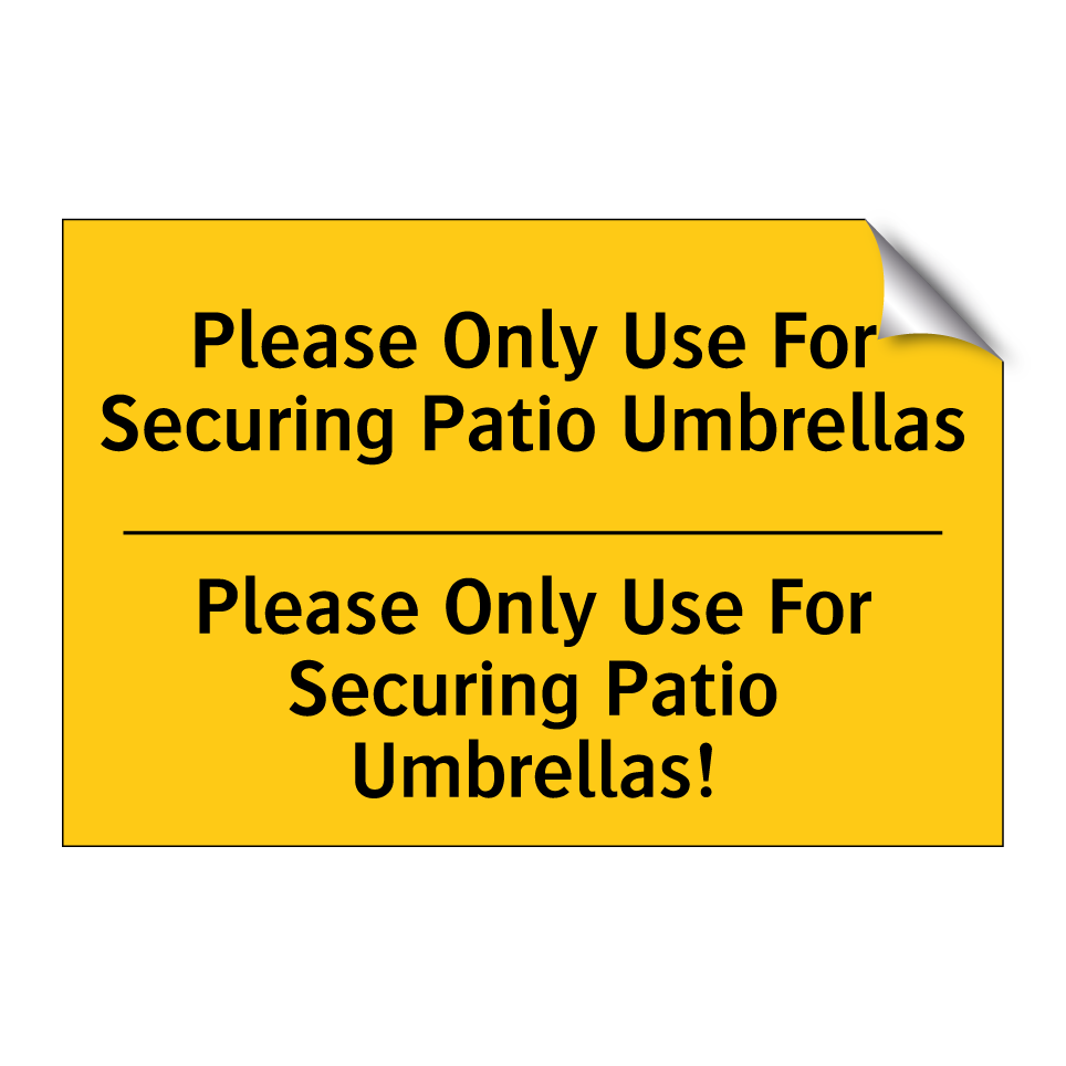 Please Only Use For Securing Patio Umbrellas - Please Only Use For Securing Patio Umbrellas!