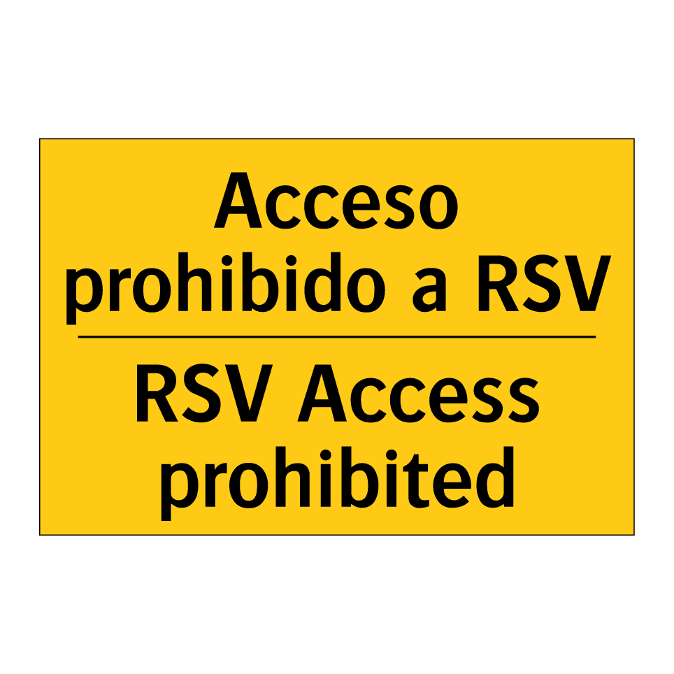 Acceso prohibido a RSV - RSV Access prohibited