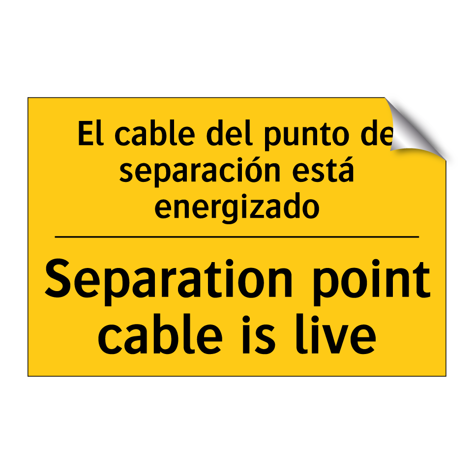 El cable del punto de separación está energizado - Separation point cable is live