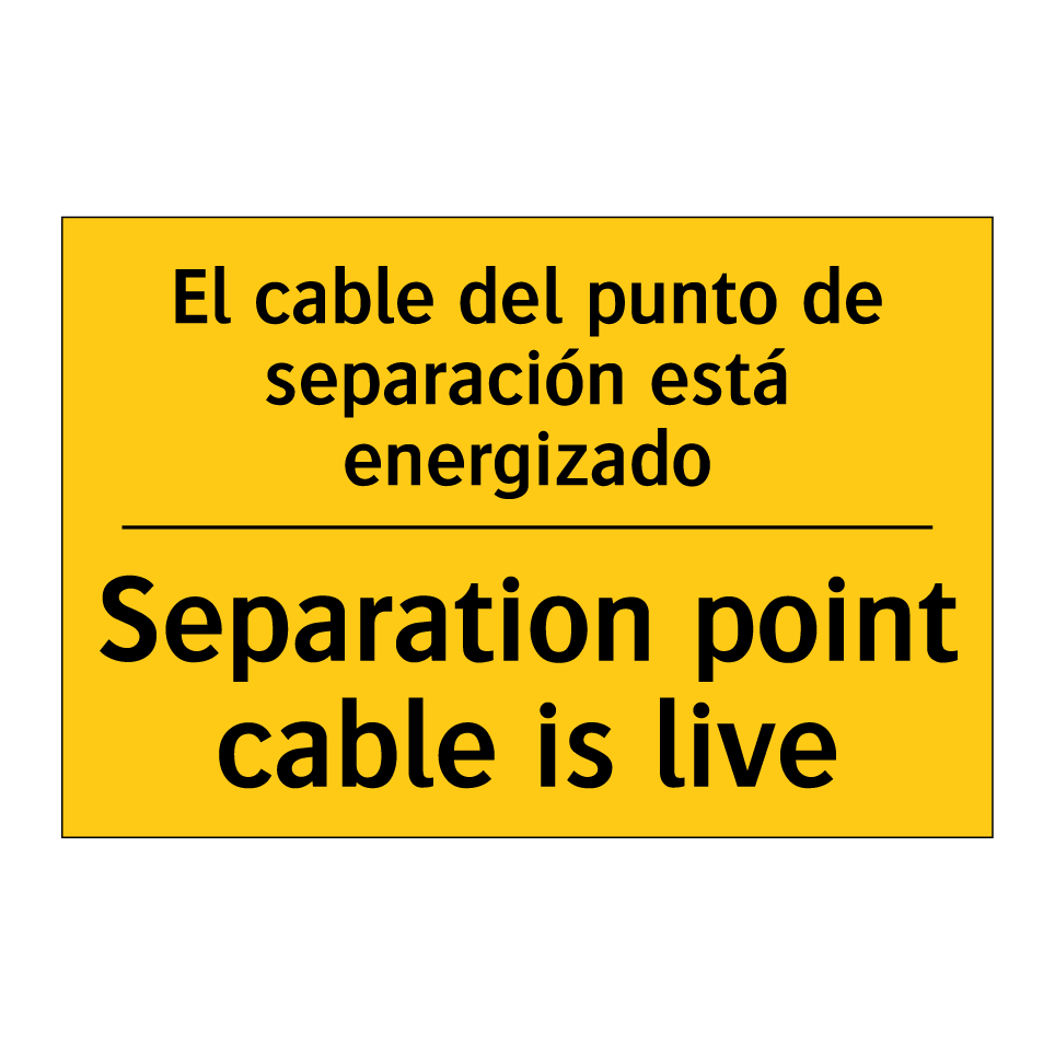 El cable del punto de separación está energizado - Separation point cable is live