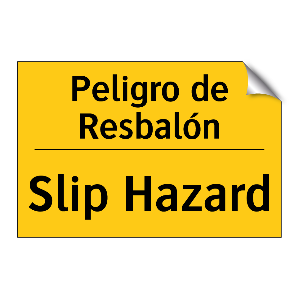 Peligro de Resbalón - Slip Hazard