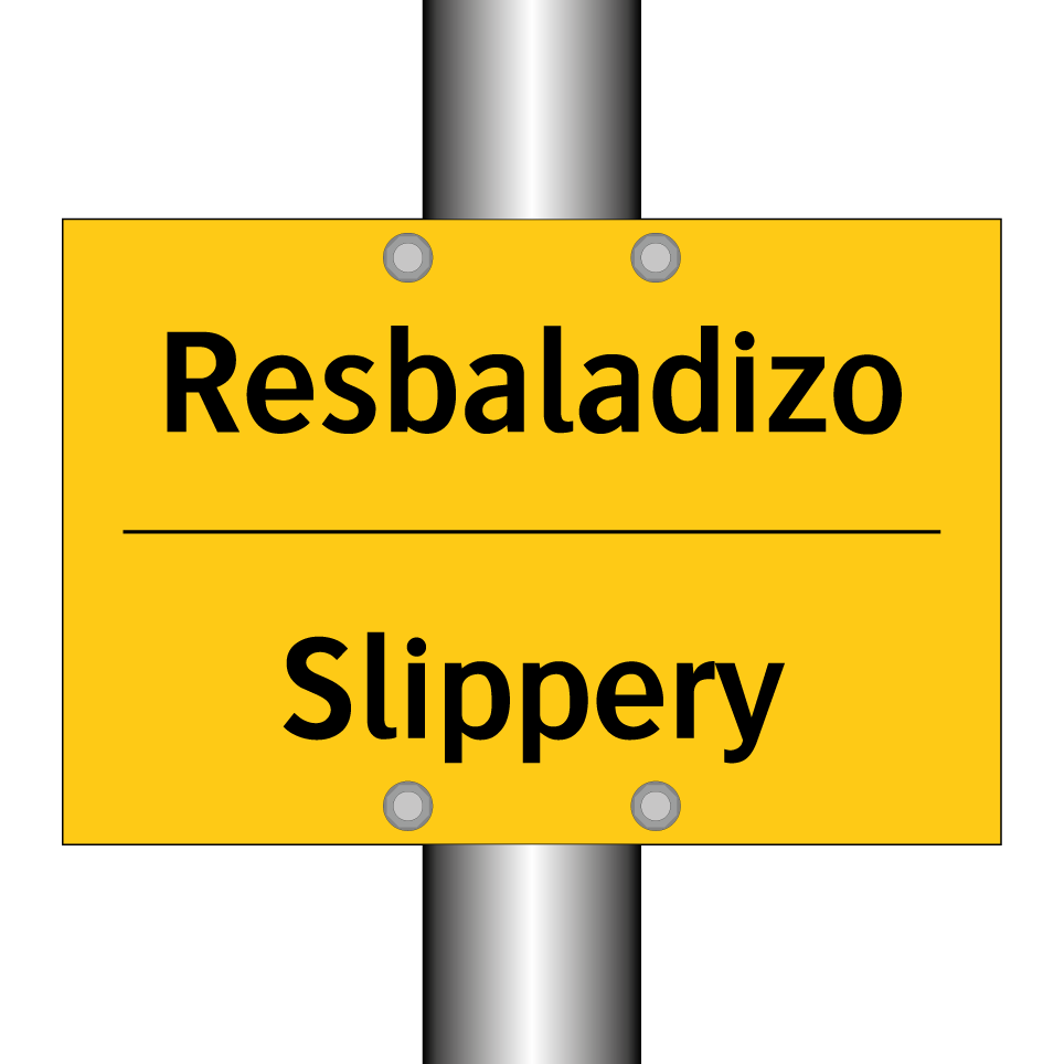 Resbaladizo - Slippery
