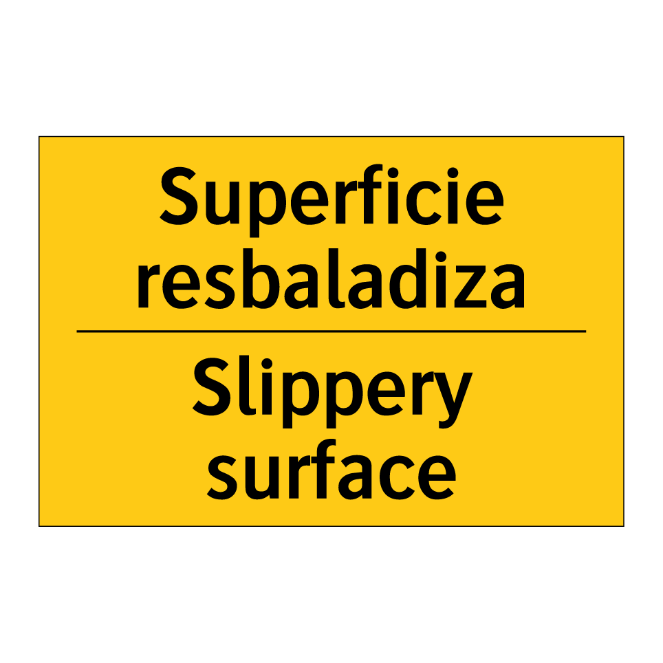 Superficie resbaladiza - Slippery surface