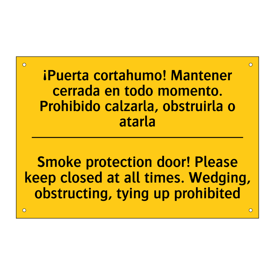 Smoke protection door! Please keep closed at all times. Wedging, obstructing, tying up prohibited - Smoke protection door! Please keep closed at all times. Wedging, obstructing, tying up prohibited