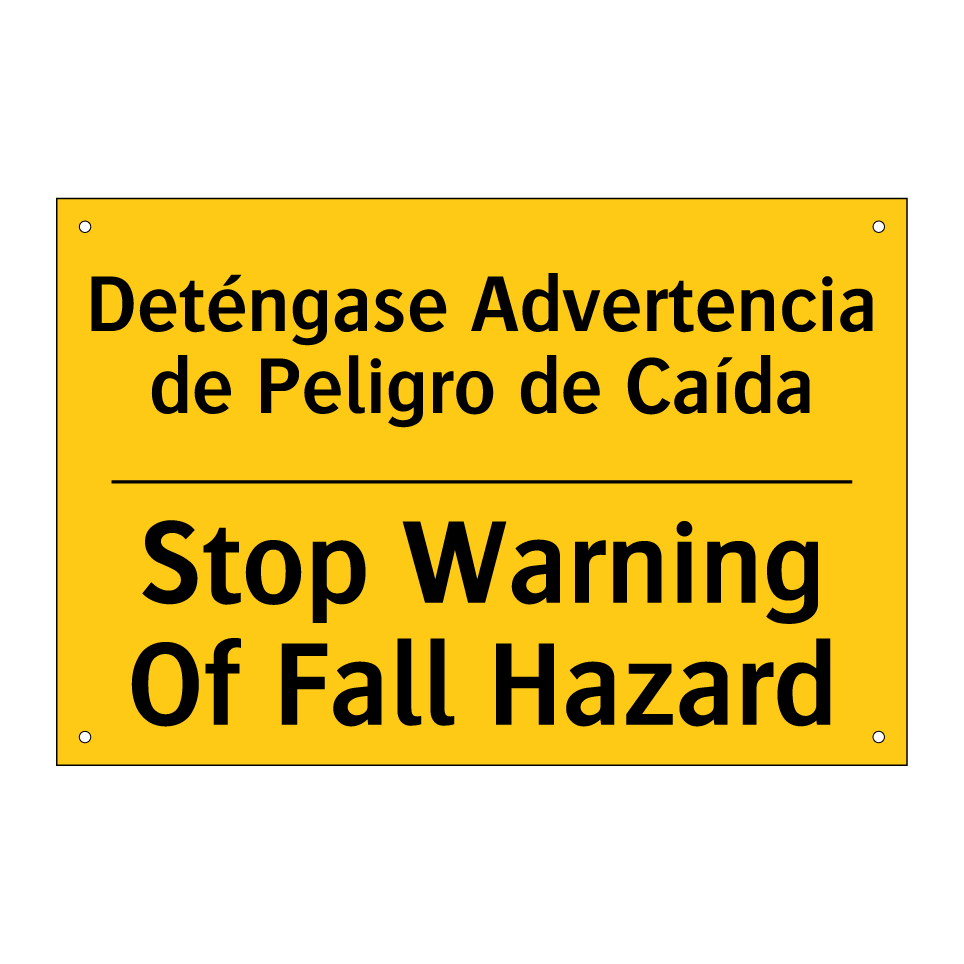 Deténgase Advertencia de Peligro de Caída - Stop Warning Of Fall Hazard