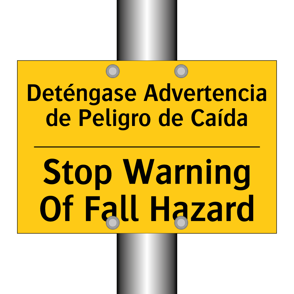 Deténgase Advertencia de Peligro de Caída - Stop Warning Of Fall Hazard