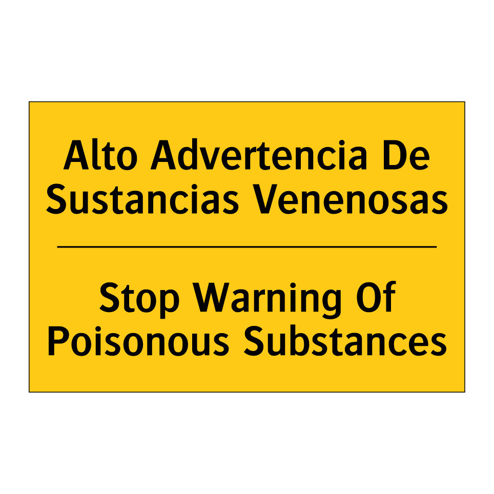 Alto Advertencia De Sustancias Venenosas - Stop Warning Of Poisonous Substances