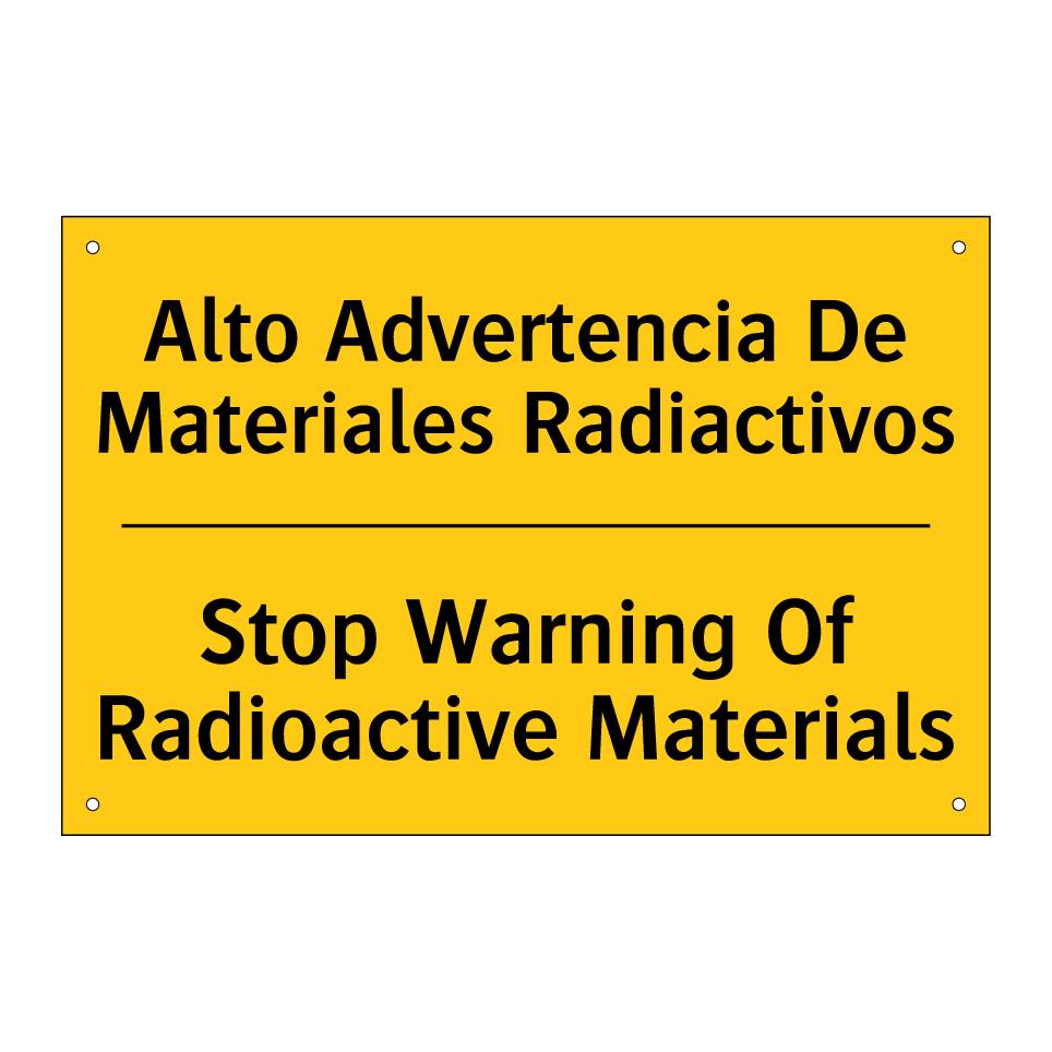 Alto Advertencia De Materiales Radiactivos - Stop Warning Of Radioactive Materials