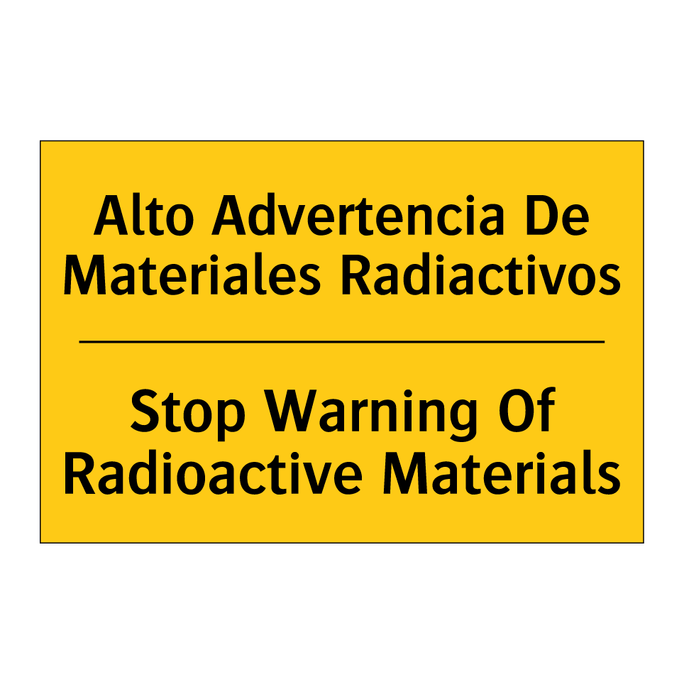 Alto Advertencia De Materiales Radiactivos - Stop Warning Of Radioactive Materials
