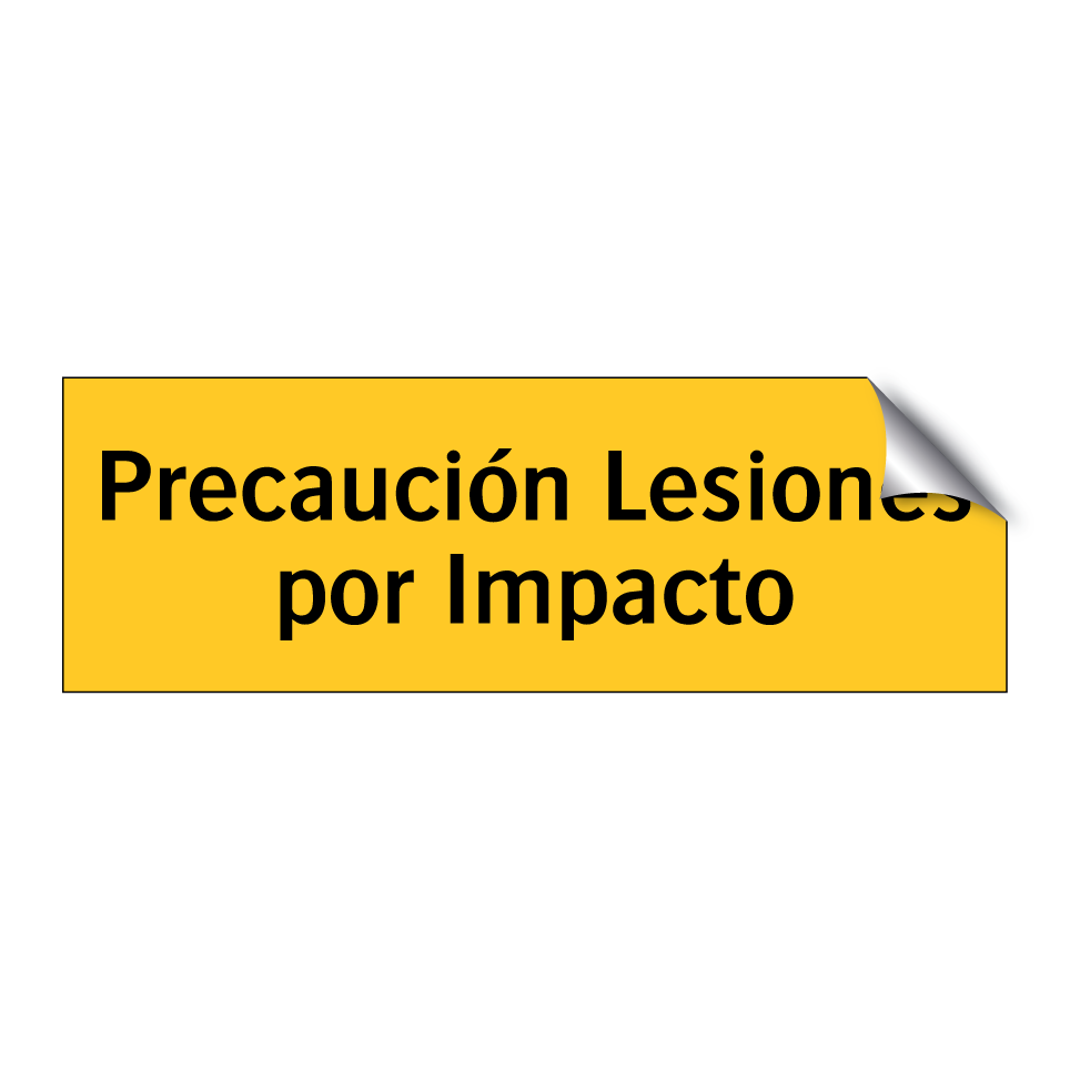 Precaución Lesiones por Impacto