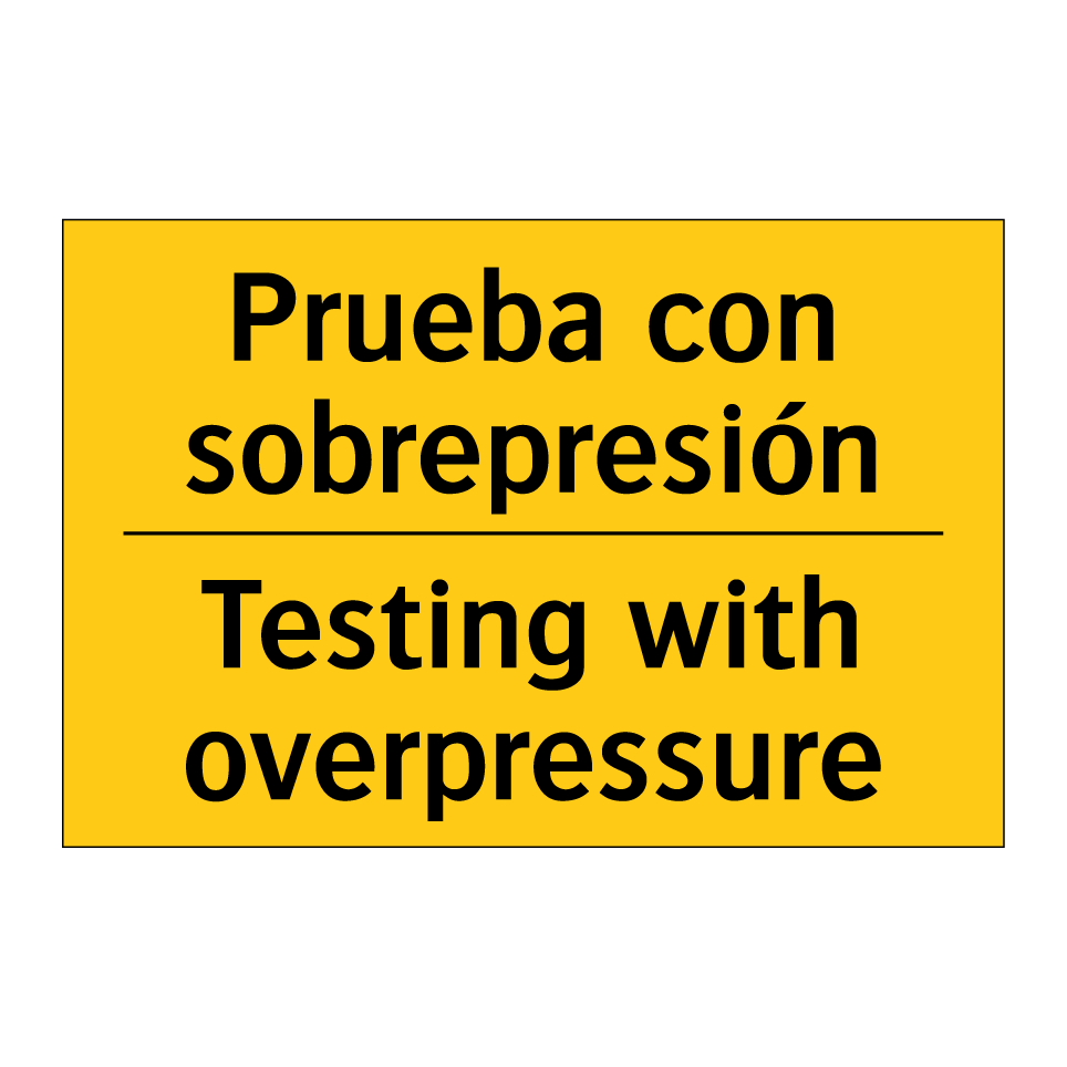 Prueba con sobrepresión - Testing with overpressure