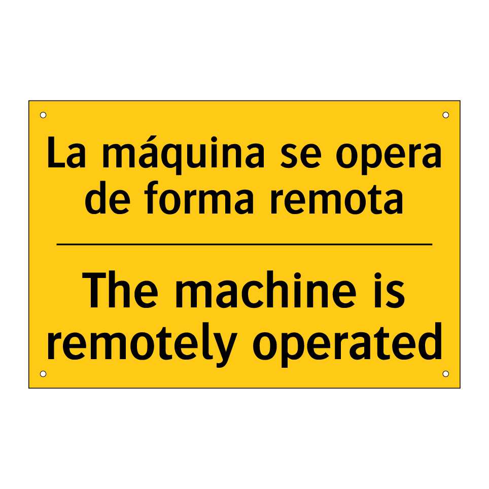 La máquina se opera de forma remota - The machine is remotely operated