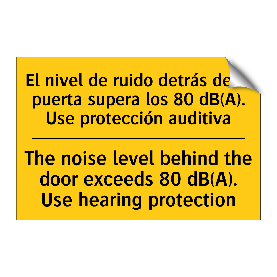 El nivel de ruido detrás de la puerta supera los 80 dB(A). Use protección auditiva - The noise level behind the door exceeds 80 dB(A). Use hearing protection