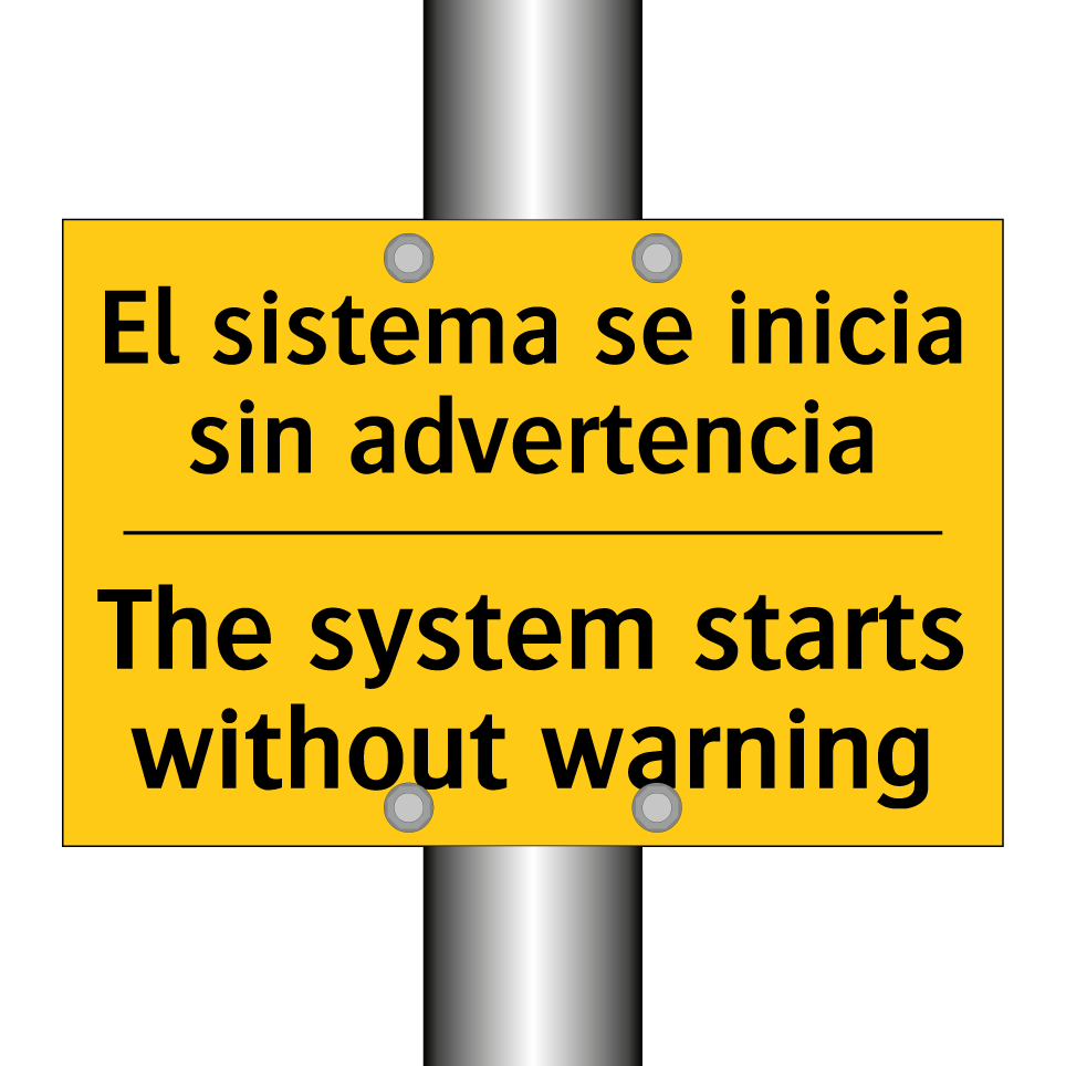 El sistema se inicia sin advertencia - The system starts without warning