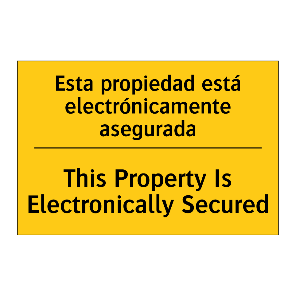 Esta propiedad está electrónicamente asegurada - This Property Is Electronically Secured