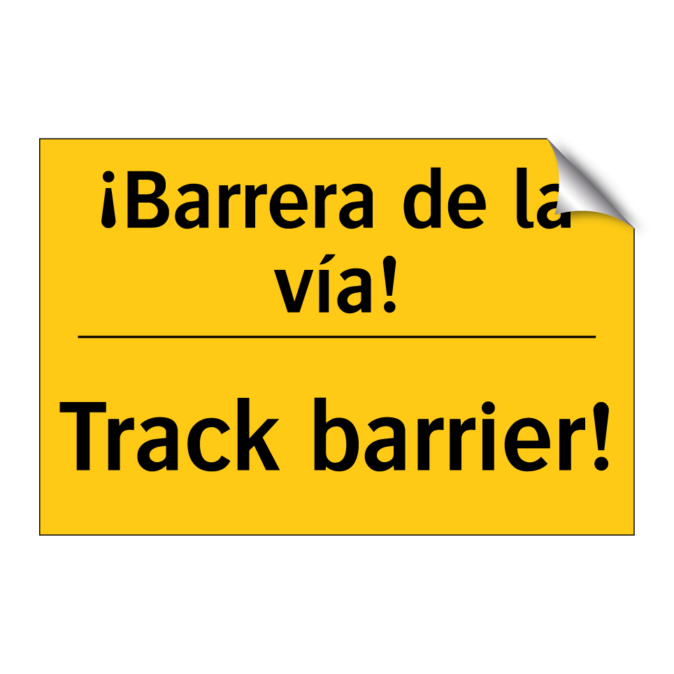 ¡Barrera de la vía! - Track barrier!