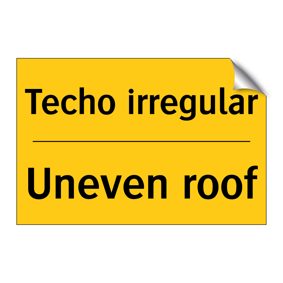 Techo irregular - Uneven roof