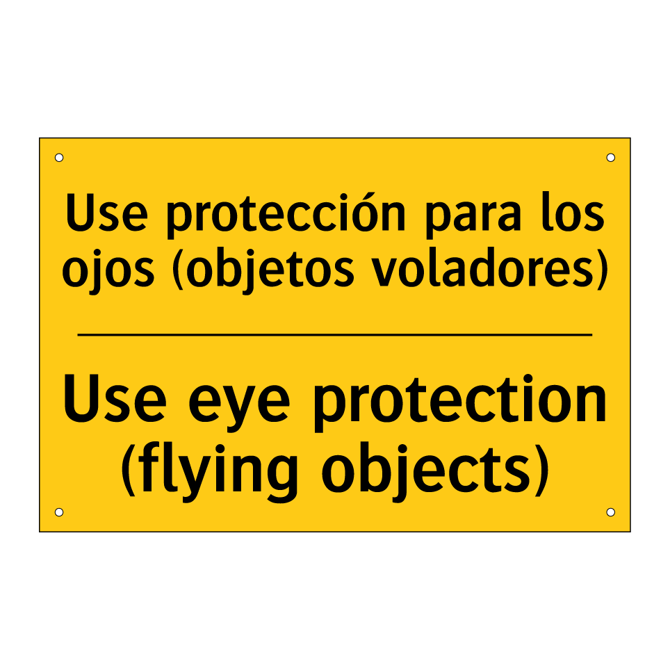 Use protección para los ojos (objetos voladores) - Use eye protection (flying objects)